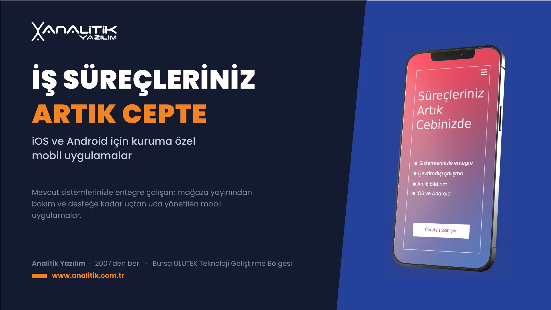 Mobil Uygulama Geliştirme: iOS ve Android için kuruma özel uygulama geliştirme